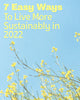 7 Easy Ways to Live More Sustainability in 2022